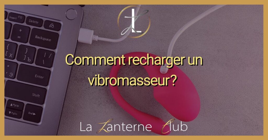 comment recharger un vibromasseur 